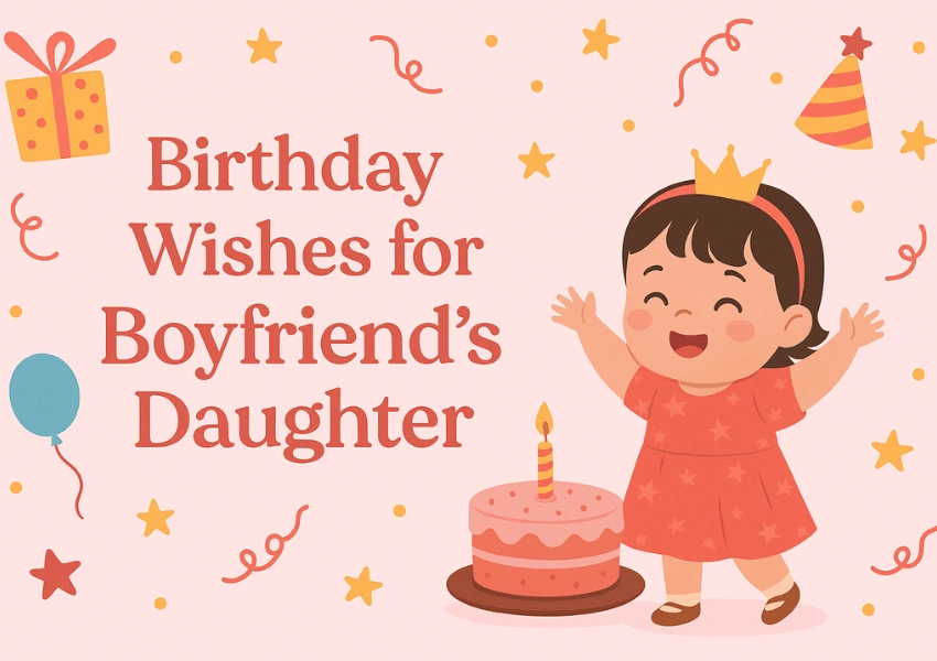 birthday wishes for boyfriends daughter