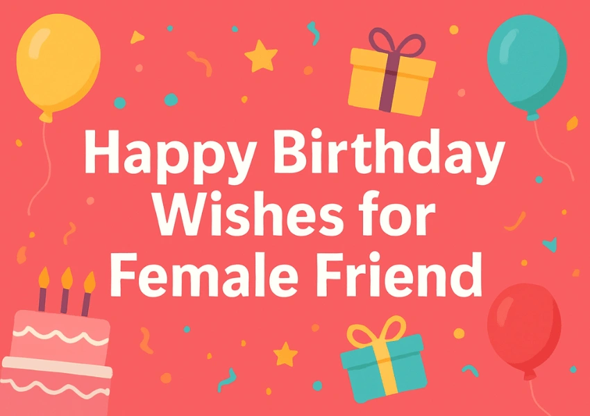 birthday wishes for female friend