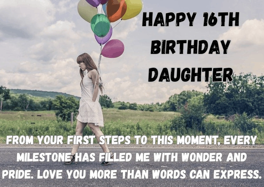 16th birthday wishes for daughter